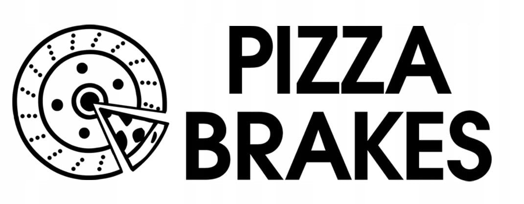 Pizza Brakes